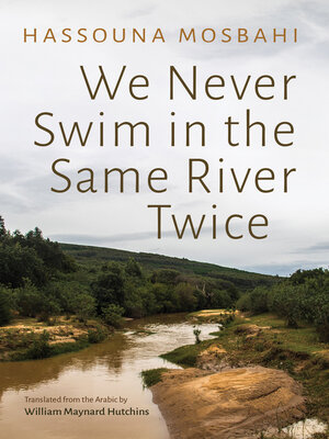 cover image of We Never Swim in the Same River Twice